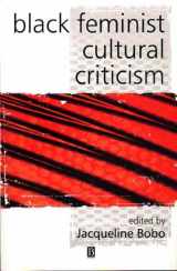 9780631222392-0631222391-Black Feminist Cultural Criticism (Keyworks in Cultural Studies)
