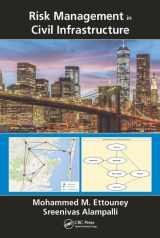 9781482208443-148220844X-Risk Management in Civil Infrastructure (Civil Infrastructure Health and Sustainability)