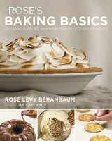 9780544816220-0544816226-Rose's Baking Basics: 100 Essential Recipes, with More Than 600 Step-by-Step Photos