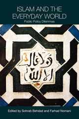 9780415453059-0415453054-Islam and the Everyday World (Routledge Political Economy of the Middle East and North Africa)
