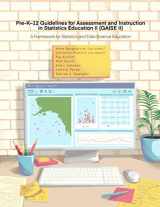 9781734223514-1734223510-Pre-K-12 Guidelines for Assessment and Instruction in Statistics Education II (GAISE II): A Framework for Statistics and Data Science Education