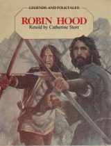 9780811483551-081148355X-Robin Hood: Retold by Catherine Storr