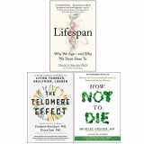 9789123906055-9123906057-Lifespan [Hardcover], The Telomere Effect, How Not To Die 3 Books Collection Set