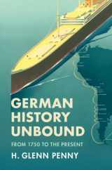 9781316510414-1316510417-German History Unbound: From 1750 to the Present