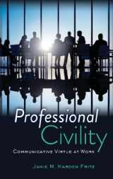 9781433119859-1433119854-Professional Civility: Communicative Virtue at Work