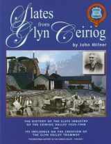 9781900622110-1900622114-Slates from Glyn Ceiriog (The Industrial History of the Ceiriog Valley)