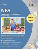 9781635304169-1635304164-NES Assessment of Professional Knowledge Elementary Study Guide 2019-2020: NES 051 Test Prep and Practice Test Questions for the National Evaluation Series Exam
