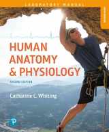 9780134746432-0134746430-Human Anatomy & Physiology Laboratory Manual: Making Connections, Main Version (Masteringa&p)