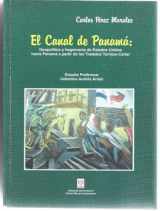 9789962531890-9962531896-El canal de Panamá:Geopolítica y hegemonía de Estados Unidos hacia Panamá a partir de los tratados Torrijos-Carter