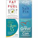 9789123788774-9123788771-Fat for Fuel, The Salt Fix, Glow15, Great Cholesterol Con 4 Books Collection Set