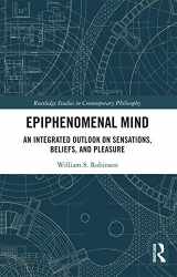 9780367732882-0367732882-Epiphenomenal Mind (Routledge Studies in Contemporary Philosophy)