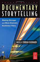 9780240808758-0240808754-Documentary Storytelling: Making Stronger and More Dramatic Nonfiction Films