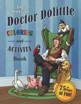 9781944091262-1944091262-The Story of Doctor Dolittle Coloring and Activity Book