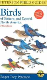 9780395740477-0395740479-A Field Guide to the Birds of Eastern and Central North America (Peterson Field Guide)