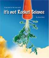 9780955291104-0955291100-It's Not Rocket Science: A Real Diet for the Real World