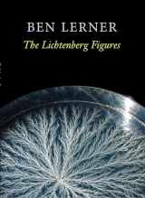 9781556592119-1556592116-The Lichtenberg Figures (Hayden Carruth Award for New and Emerging Poets)