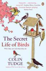 9780141034768-0141034769-Secret Life of Birds: Who They Are and What They Do