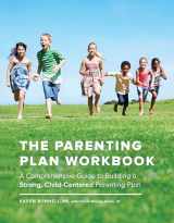 9781632171450-1632171457-The Parenting Plan Workbook: A Comprehensive Guide to Building a Strong, Child-Centered Parenting Plan
