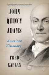9780061915420-0061915424-John Quincy Adams: American Visionary