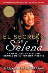 9781476775067-1476775060-El secreto de Selena (Selena's Secret): La reveladora historia detrás su trágica muerte (Atria Espanol) (Spanish Edition)