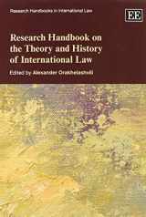9780857932952-0857932950-Research Handbook on the Theory and History of International Law (Research Handbooks in International Law series)