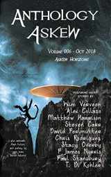 9781949398045-1949398048-Anthology Askew Volume 006: Askew Horizons (Askew Anthologies)