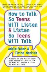9780060741266-0060741260-How to Talk So Teens Will Listen and Listen So Teens Will Talk