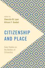 9781786605832-178660583X-Citizenship and Place: Case Studies on the Borders of Citizenship (Frontiers of the Political: Doing International Politics)
