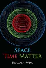 9780486602677-0486602672-Space, Time, Matter