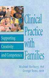 9780789010841-0789010844-Clinical Practice with Families: Supporting Creativity and Competence