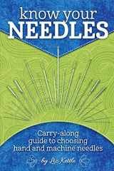 9781935726654-193572665X-Know Your Needles: Carry-Along Guide to Choosing Hand and Machine Needles (Landauer Publishing) A Pocket-Size, Comprehensive Sewing Needle Reference with Detailed Photos and Descriptions