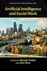 9781108444347-1108444342-Artificial Intelligence and Social Work (Artificial Intelligence for Social Good)