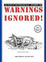 9780981572062-0981572065-Warnings Ignored!