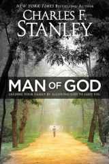 9780781413435-0781413435-Man of God: Leading Your Family by Allowing God to Lead You