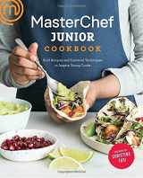 9781974801732-197480173X-MasterChef Junior Cookbook: Bold Recipes and Essential Techniques to Inspire Young Cooks