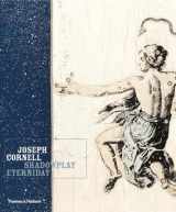 9780500976289-0500976287-Joseph Cornell: Shadowplay...Eterniday