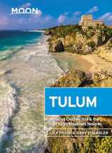 9781640493353-1640493352-Moon Tulum: With Chichén Itzá & the Sian Ka'an Biosphere Reserve (Travel Guide)