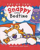 9781592233083-1592233082-Snappy Little Bedtime (Snappy Little Pop-Ups)