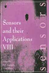 9780750304214-0750304219-Sensors and Their Applications VIII, Proceedings of the eighth conference on Sensors and their Applications, held in Glasgow, UK, 7-10 September 1997 (Sensors Series)