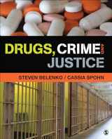 9781452277080-1452277087-Drugs, Crime, and Justice