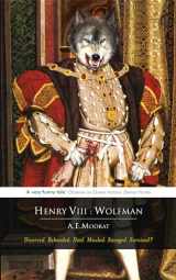 9781444706437-1444706438-Henry VIII: Wolfman