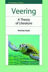 9780748636549-0748636544-Veering: A Theory of Literature (The Frontiers of Theory)