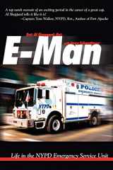 9781935278269-1935278266-E-Man: Life in the NYPD Emergency Service Unit