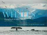 9780974405308-0974405302-Alaska's Watchable Whales: Humpback & Killer Whales