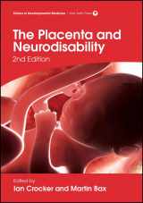 9781909962538-1909962538-The Placenta and Neurodisability (Clinics in Developmental Medicine)