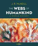 9780393417418-0393417417-The Webs of Humankind: A World History