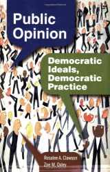 9780872893047-0872893049-Public Opinion: Democratic Ideals, Democratic Practice