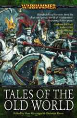 9781844164523-1844164527-Tales of the Old World (Warhammer Anthology)