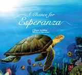 9781601283184-1601283180-Frog Street A Chance for Esperanza Big Book