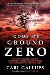 9781948014052-194801405X-Gods of Ground Zero: The Truth of Eden's Iniquity